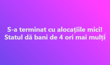 Nu e glumă! O hârtie îți poate aduce mii de euro pe an pentru copil
